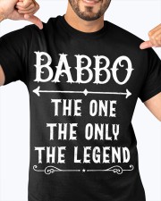 Babbo The One The Only The Legend Classic T-Shirt apparel-classic-tshirt-lifestyle-front-92