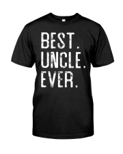 Best Uncle Ever Classic T-Shirt front