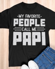 My Favorite People Call Me Papi Classic T-Shirt apparel-classic-tshirt-lifestyle-front-154