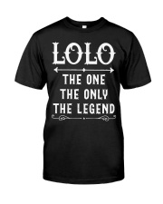Lolo The One The Only The Legend Classic T-Shirt front