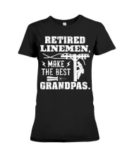 Retired Linemen Make The Best Grandpas Premium Fit Ladies Tee tile