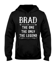 Brad The One The Only The Legend Hooded Sweatshirt tile