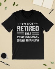 I'm Not Retired I'm A Professional Great Grandpa Classic T-Shirt lifestyle-mens-crewneck-front-19