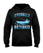 Funny O'fishally Retired Fishing Fisherman Hooded Sweatshirt tile