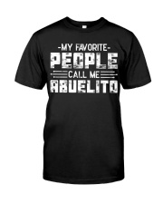 My Favorite People Call Me Abuelito Classic T-Shirt front