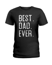Best Dad Ever Ladies T-Shirt tile