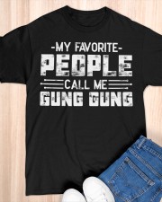 My Favorite People Call Me Gung Gung Classic T-Shirt apparel-classic-tshirt-lifestyle-front-154