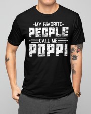 My Favorite People Call Me Poppi Classic T-Shirt apparel-classic-tshirt-lifestyle-front-164