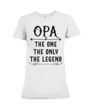 Opa The One The Only The Legend Premium Fit Ladies Tee tile