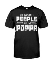 My Favorite People Call Me Poppa Premium Fit Mens Tee tile