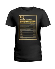 Og Nutrition Facts Ladies T-Shirt tile