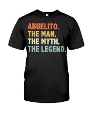 Abuelito The Man Myth Legend Classic T-Shirt front