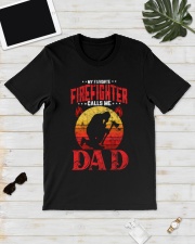 My Favorite Firefighter Calls Me Dad Classic T-Shirt lifestyle-mens-crewneck-front-17