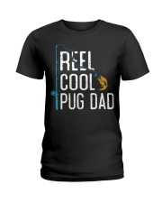 Fishing Reel Cool Pug Dad Fisherman Ladies T-Shirt tile