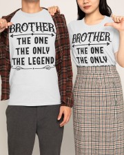 Brother The One The Only The Legend Classic T-Shirt apparel-classic-tshirt-lifestyle-front-125