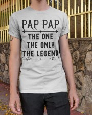 Pap Pap The One The Only The Legend Classic T-Shirt apparel-classic-tshirt-lifestyle-21