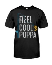 Fishing Reel Cool Poppa Fisherman Classic T-Shirt front