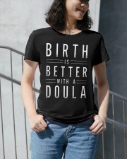Birth is better with a doula Premium Fit Ladies Tee apparel-premium-fit-ladies-tee-lifestyle-front-34