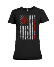 Best Firefighter Dad Ever American Flag Premium Fit Ladies Tee tile