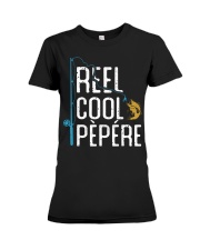 Fishing Reel Cool Pèpére Fisherman Premium Fit Ladies Tee tile