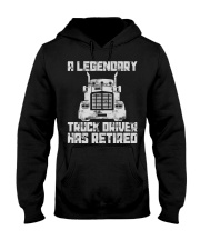 A Legendary Truck Driver Has Retired Hooded Sweatshirt tile