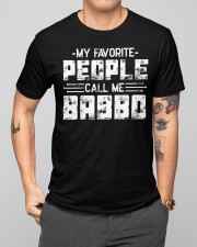 My Favorite People Call Me Babbo Classic T-Shirt apparel-classic-tshirt-lifestyle-front-164