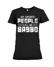 My Favorite People Call Me Babbo Premium Fit Ladies Tee tile