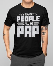 My Favorite People Call Me Pap Classic T-Shirt apparel-classic-tshirt-lifestyle-front-164