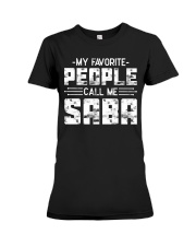 My Favorite People Call Me Saba Premium Fit Ladies Tee tile