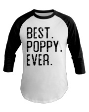Best Poppy Ever Fathers Day Baseball Tee tile