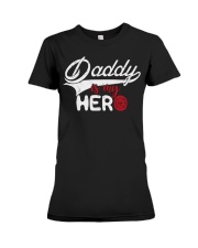 Firefighter Daddy is my Hero Premium Fit Ladies Tee tile