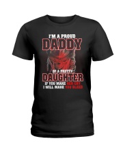 I'M PROUD DADDY OF PRETTY DAUGHTER Ladies T-Shirt thumbnail