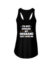 I'm Not Spoiled My Husband Just Loves Me Ladies Flowy Tank thumbnail