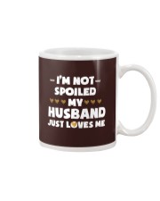 Im Not Spoiled My Husband Just Loves Me Mug thumbnail
