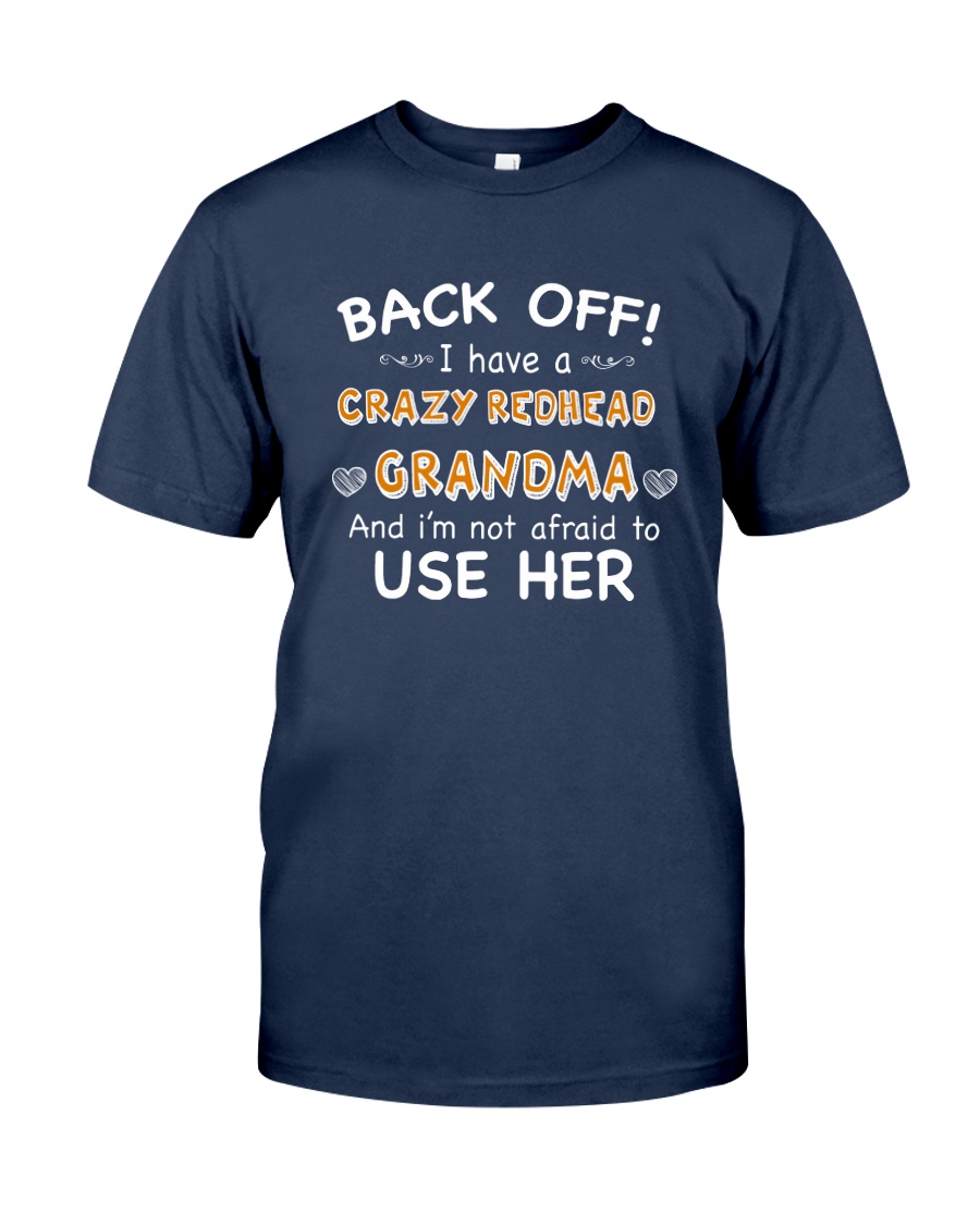 CRAZY REDHEAD GRANDMA T-SHIRT TANK TOP HOODIE HAT Classic T-Shirt