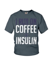 I Run On Coffee And Insulin Diabetes Tee shirts Youth T-Shirt thumbnail