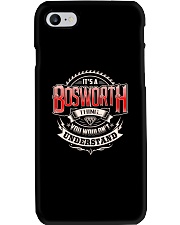 It's a BOSWORTH thing Shirt Phone Case thumbnail