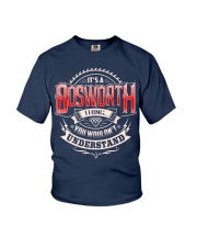 It's a BOSWORTH thing Shirt Youth T-Shirt front