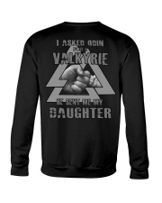 I ASKED ODIN FOR A VALKYRIE HE SENT MY DAUGHTER Crewneck Sweatshirt thumbnail