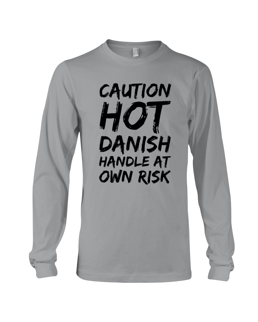 DANISH HANDLE T-SHIRT HOODIE TANK TOP Long Sleeve Tee