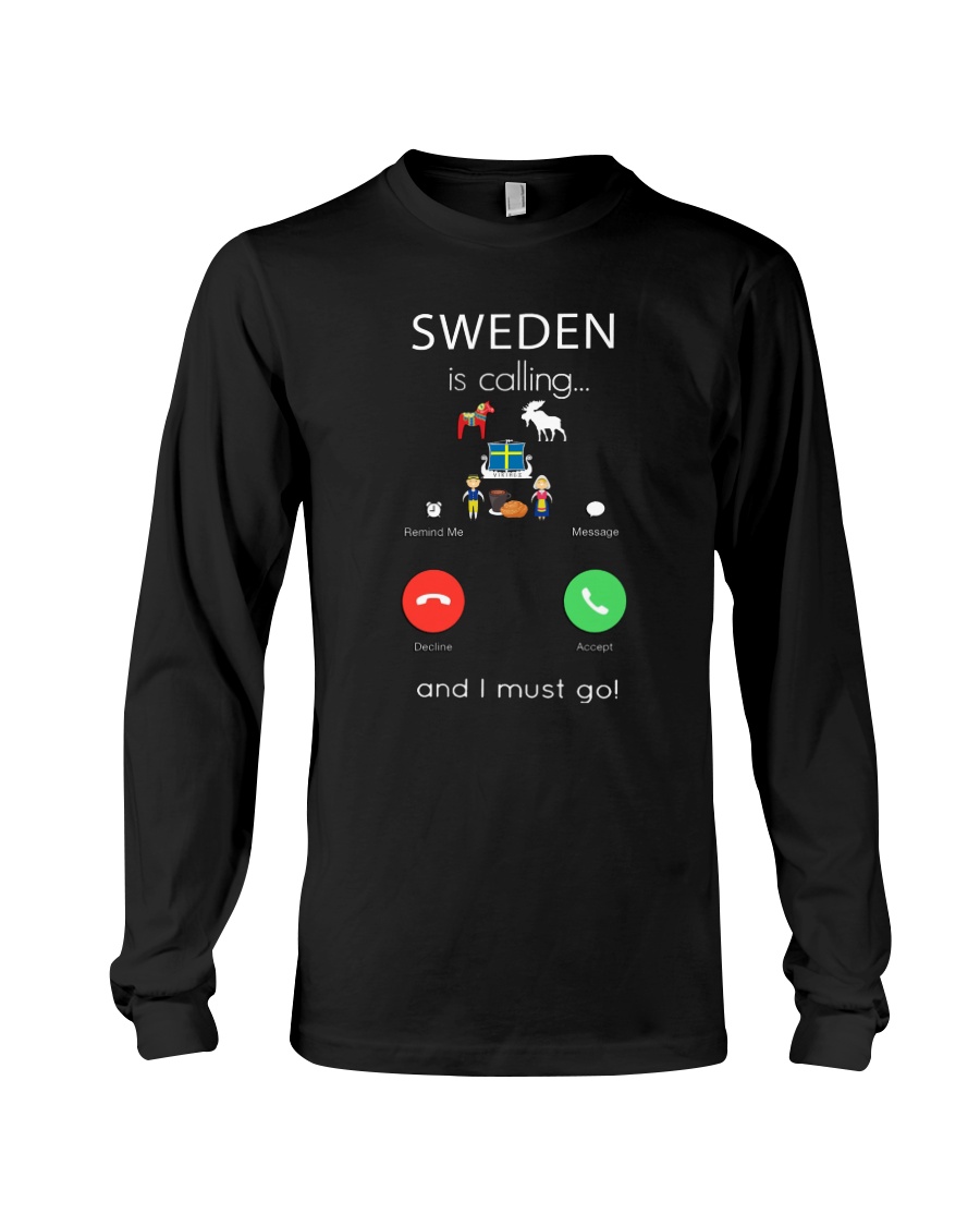 SWEDEN IS CALLING Long Sleeve Tee