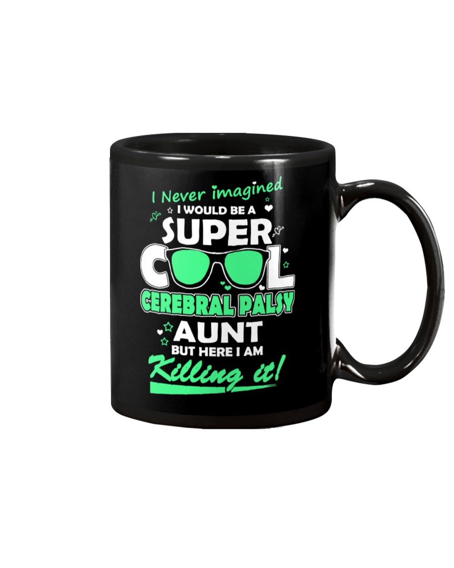 SUPER COOL CEREBRAL PALSY AUNT Mug