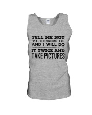 TELL ME NOT TO DO SOMETHING SARCASM Unisex Tank thumbnail