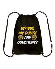 SCHOOL BUS DRIVER MY BUS MY RULES Drawstring Bag thumbnail