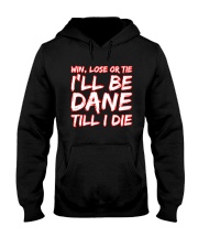 DANE WIN LOSE Hooded Sweatshirt thumbnail
