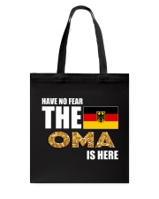 HAVE NO FEAR THE OMA IS HERE Tote Bag thumbnail