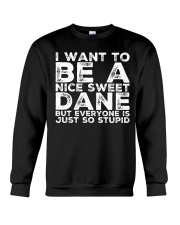 NICE SWEET DANE Crewneck Sweatshirt thumbnail
