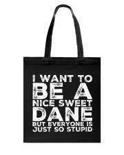 NICE SWEET DANE Tote Bag thumbnail