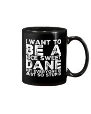 NICE SWEET DANE Mug front