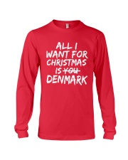 ALL I WANT FOR CHRISTMAS IS DENMARK Long Sleeve Tee front